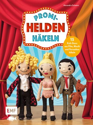 cover image of Promi-Helden häkeln